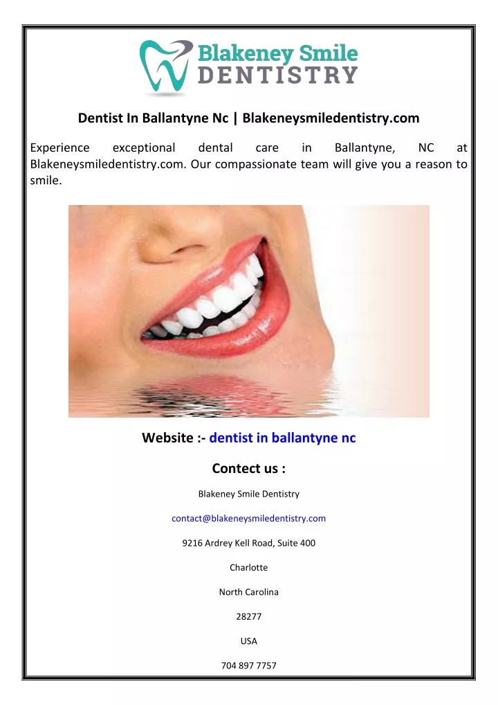 dentist in ballantyne nc blakeneysmiledentistry