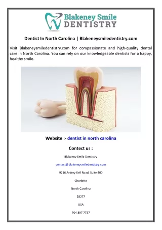 Dentist In North Carolina  Blakeneysmiledentistry.com