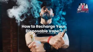 How to Recharge Your Disposable Vape?