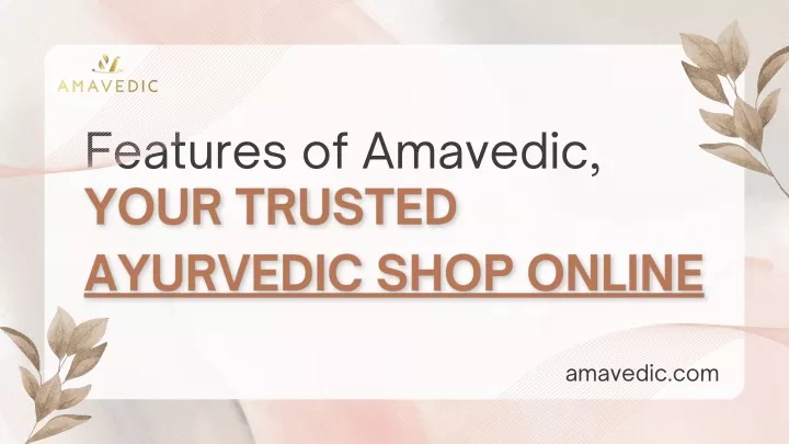 features of amavedic