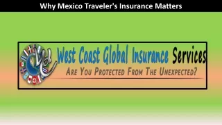 Why Mexico Traveler's Insurance Matters