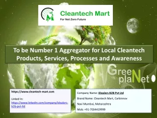 To be Number 1 Aggregator for Local Cleantech Products, Services, Processes and