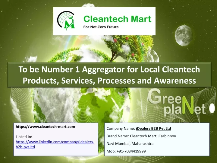 to be number 1 aggregator for local cleantech