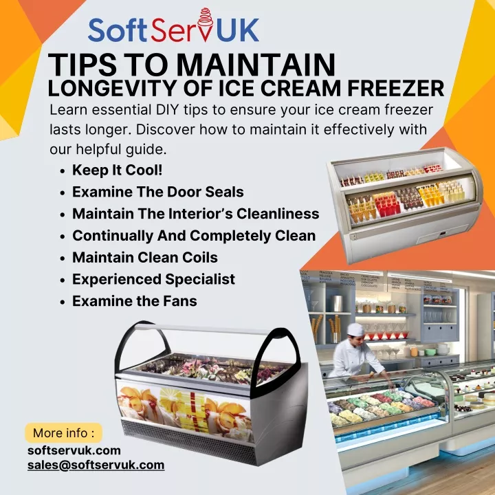 tips to maintain longevity of ice cream freezer