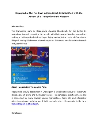 Hopupindia The Fun level in Chandigarh Gets Uplifted with the Advent of a Trampoline Park Pleasure.