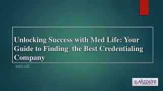 Unlocking Success with Med Life