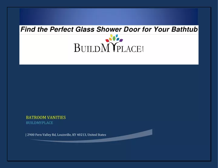 find the perfect glass shower door for your