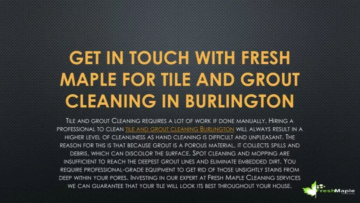 get in touch with fresh maple for tile and grout cleaning in burlington