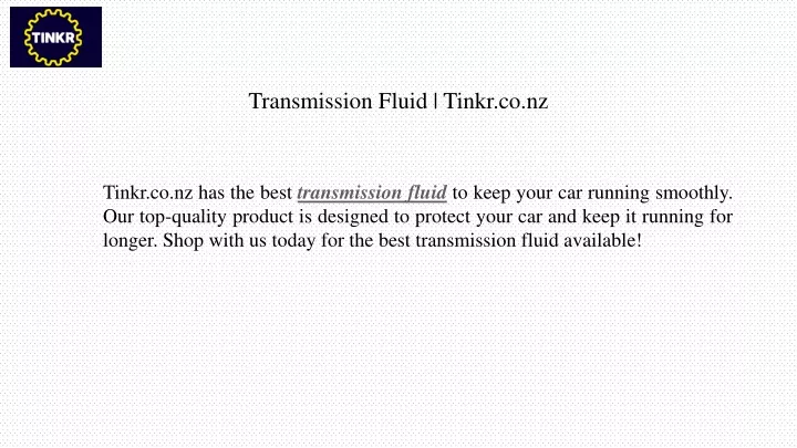 transmission fluid tinkr co nz