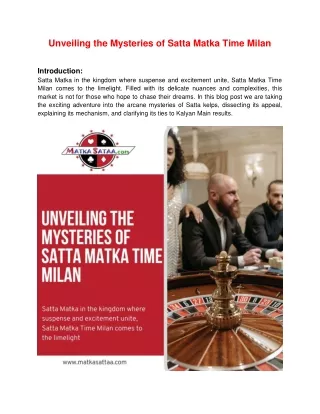Unveiling the Mysteries of Satta Matka Time Milan