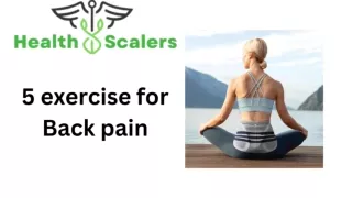 5 exercise for Back pain