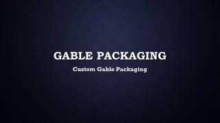 gable packaging