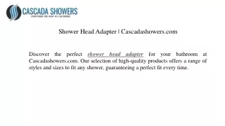 Shower Head Adapter Cascadashowers.com
