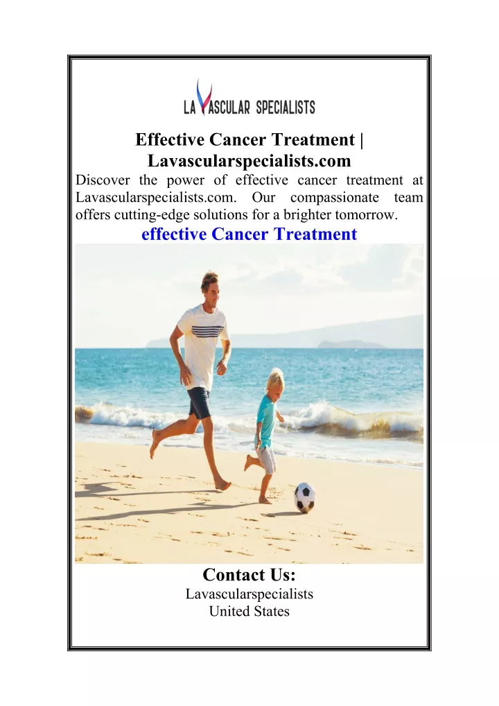 effective cancer treatment lavascularspecialists