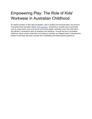 Empowering Play_ The Role of Kids' Workwear in Australian Childhood