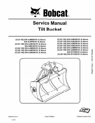 Bobcat CLS2 105 Tilt Bucket Service Repair Manual SN AJME00101 And Above