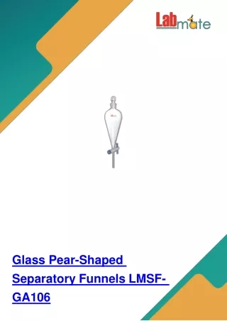 glass pear shaped separatory funnels lmsf ga106