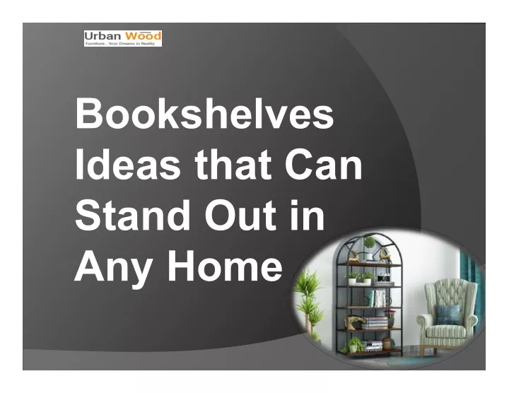 bookshelves ideas that can stand out in stand