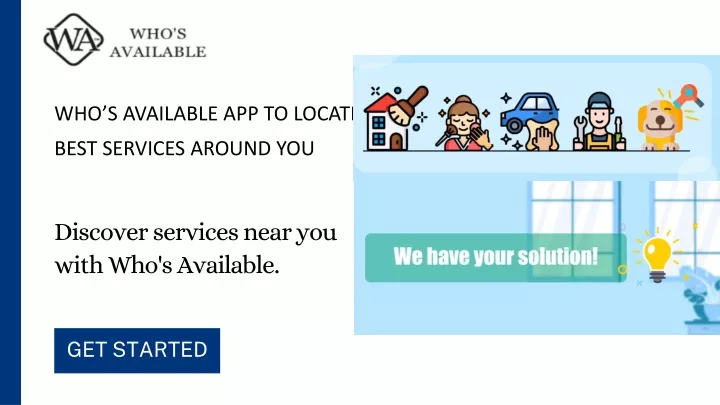who s available app to locate best services