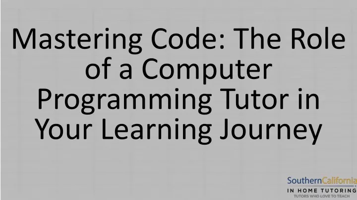 mastering code the role of a computer programming