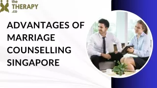 Advantages of Marriage Counselling Singapore