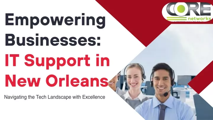 empowering businesses it support in new orleans