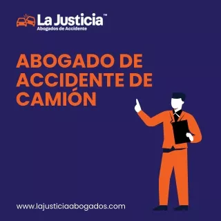 Abogado de Accidente de Camión