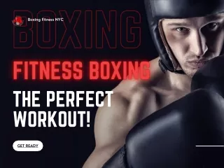 Fitness Boxing – The Perfect Workout!