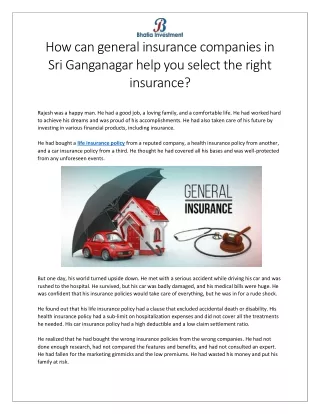 How can general insurance companies in Sri Ganganagar help you select the right insurance