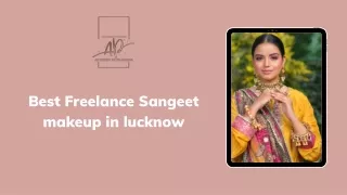 Best Sangeet makeup in lucknow | artistrybypranisha