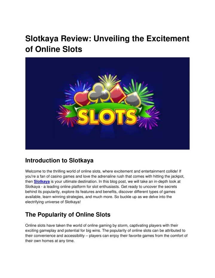 slotkaya review unveiling the excitement