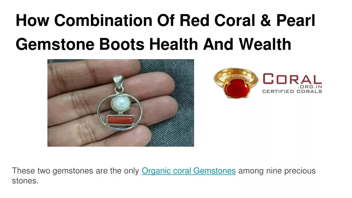 how combination of red coral pearl gemstone boots