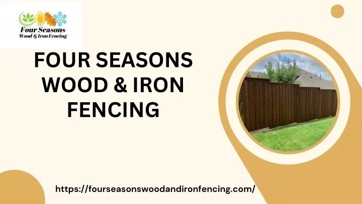 four seasons wood iron fencing