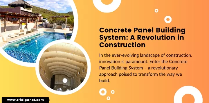concrete panel building system a revolution
