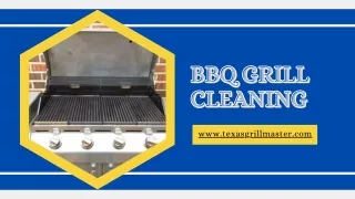 Texas Grill Master BBQ Excellence Through Expert Grill Cleaning Services