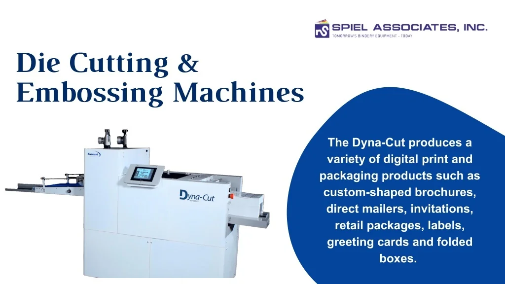 PPT - Die Cutting & Embossing Machines - Spiel Associates PowerPoint ...