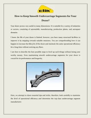 How to Keep Smooth Undercarriage Segments for Your Dozer?