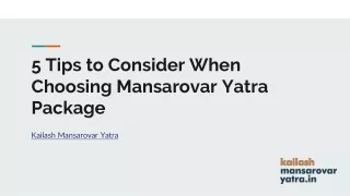 5 Tips to Consider When Choosing Mansarovar Yatra Package