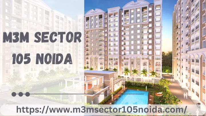 m3m sector 105 noida