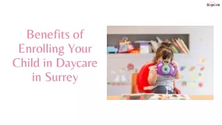 Benefits of Enrolling Your Child in Daycare in Surrey