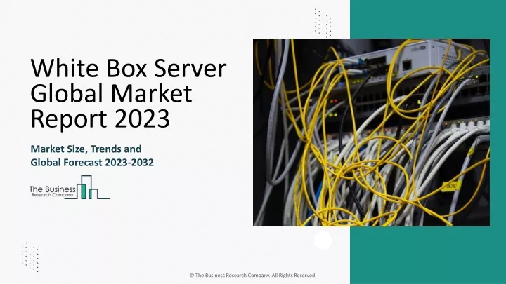 white box server global market report 2023