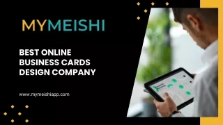 Best Online Business Cards Design company - MyMeishi