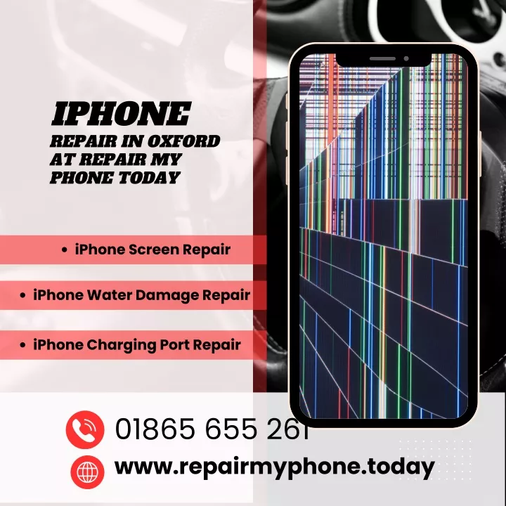 iphone repair in oxford at repair my phone today