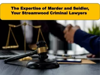 The Experience Streamwood Criminal Lawyer | Free Consultation - MarderSeidler