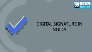 Digital signature in Noida
