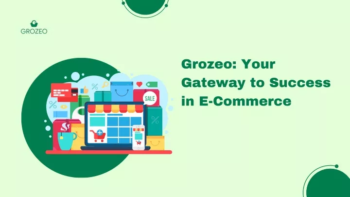 grozeo your gateway to success in e commerce