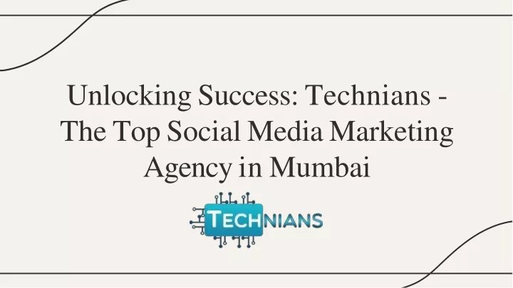 unlocking success technians the top social media marketing agency in mumbai