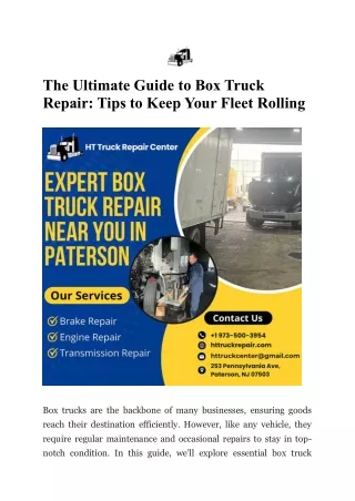 The Ultimate Guide to Box Truck Repair Keep your fleet rolling