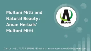 Multani Mitti and Natural Beauty: Aman Herbals' Multani Mitti