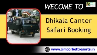 Dhikala Canter Safari Booking | Jim Corbett Booking